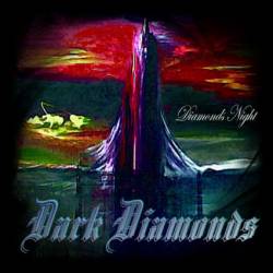 Dark Diamonds : Diamonds Night